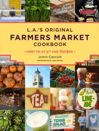 L.A.'s Original Farmers Market Cookbook